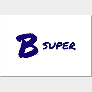 B Super Posters and Art